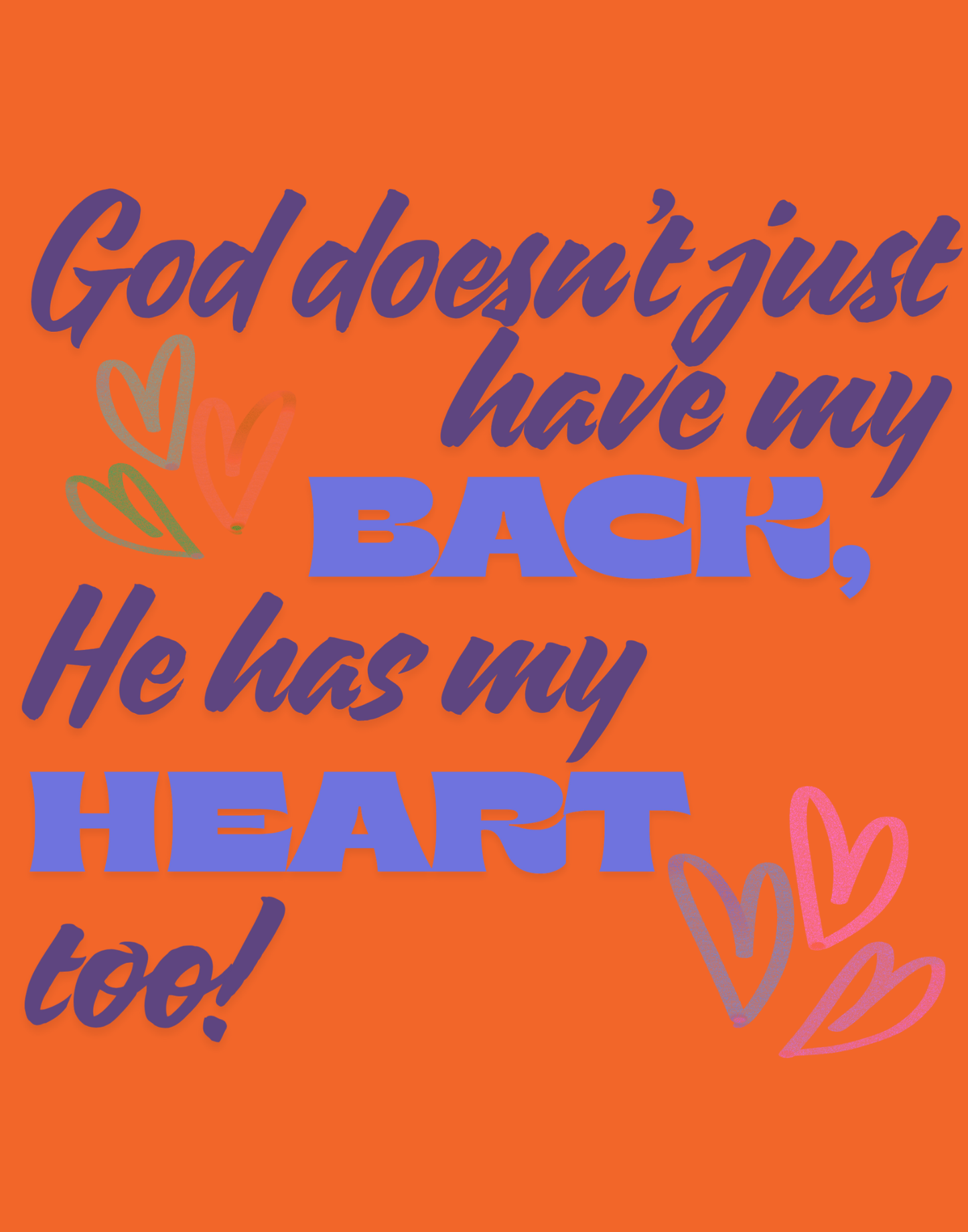 He Has My Back And Heart T-Shirt