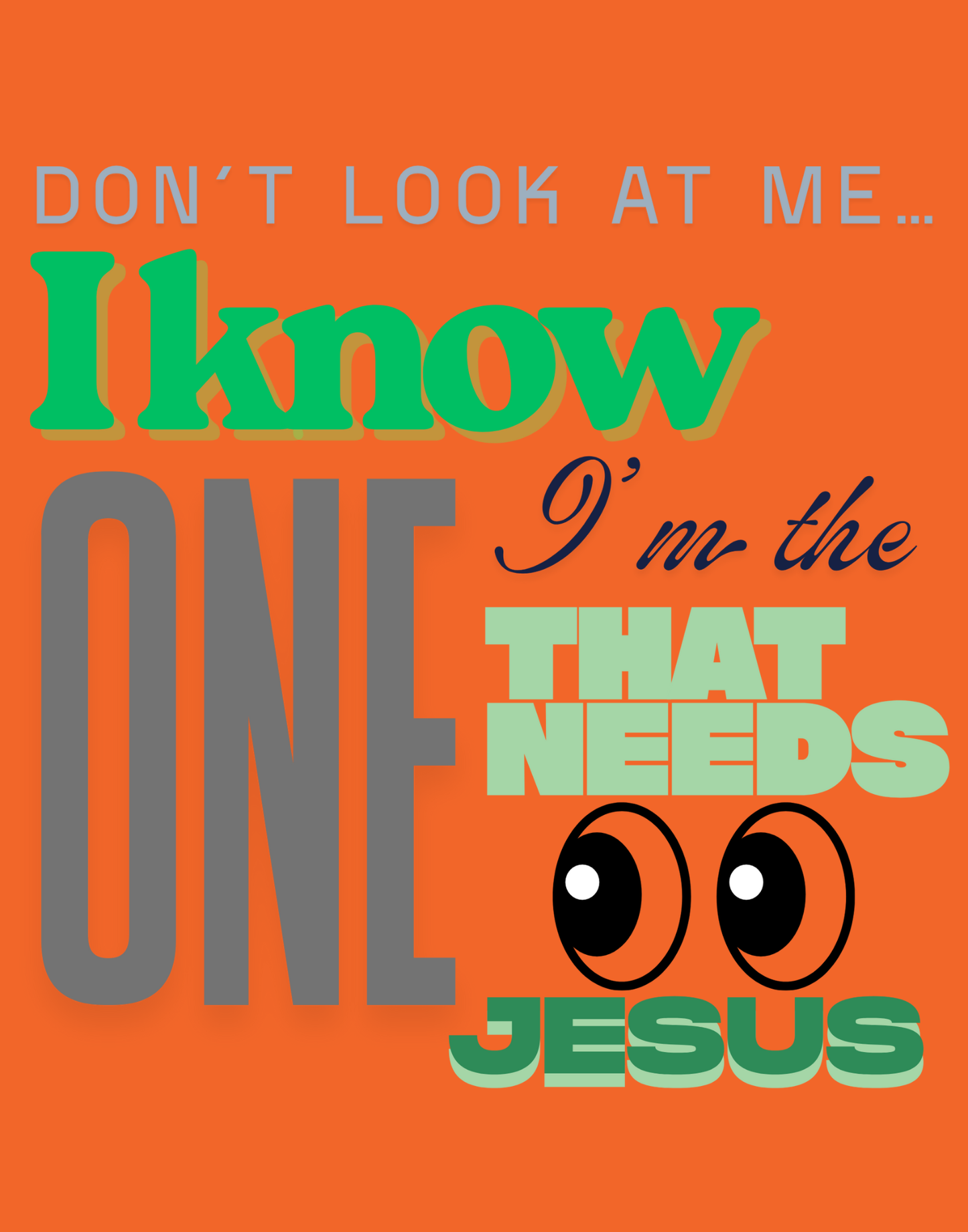 Don't Look At Me T-Shirt