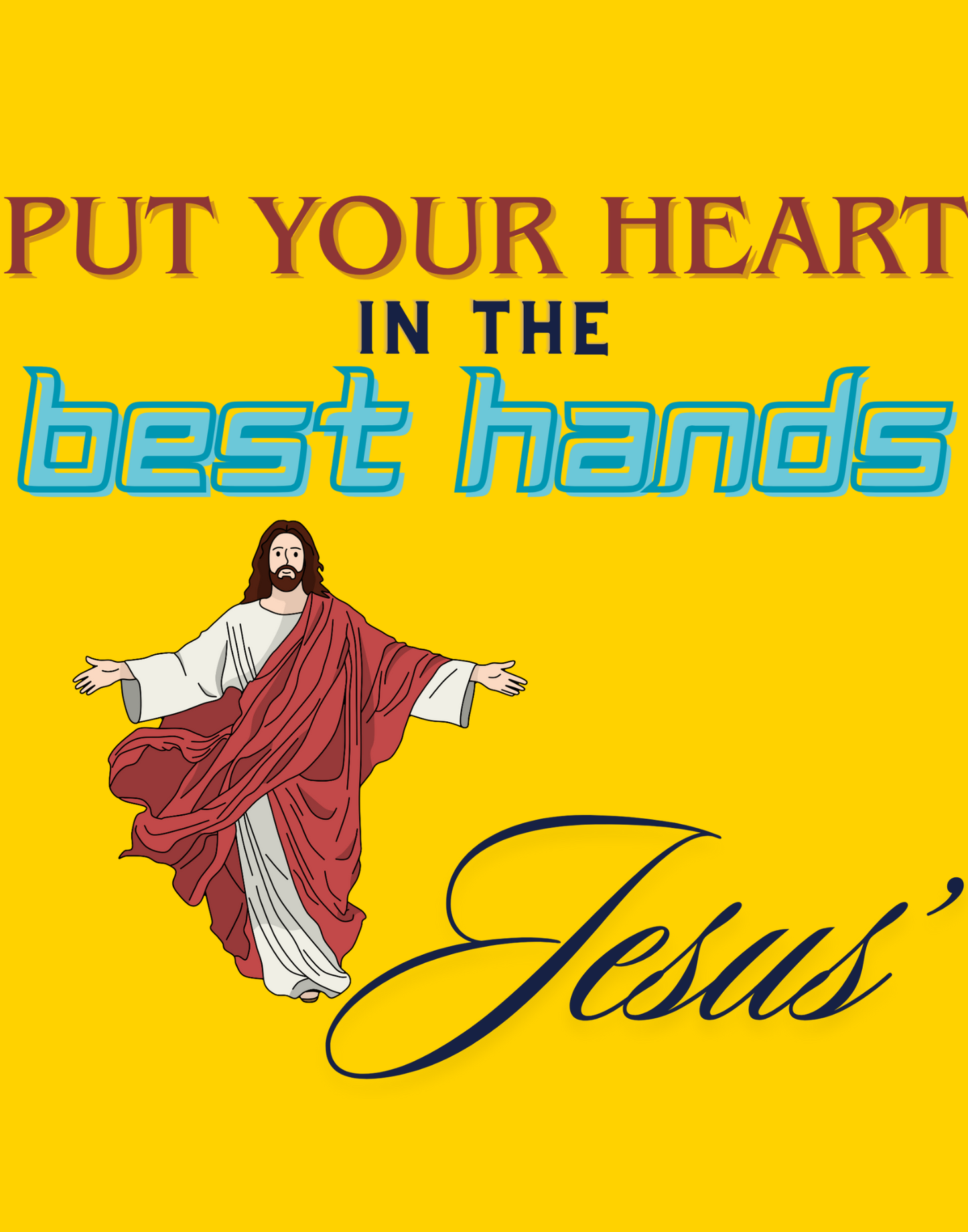 Put Your Heart In The Best Hands T-Shirt