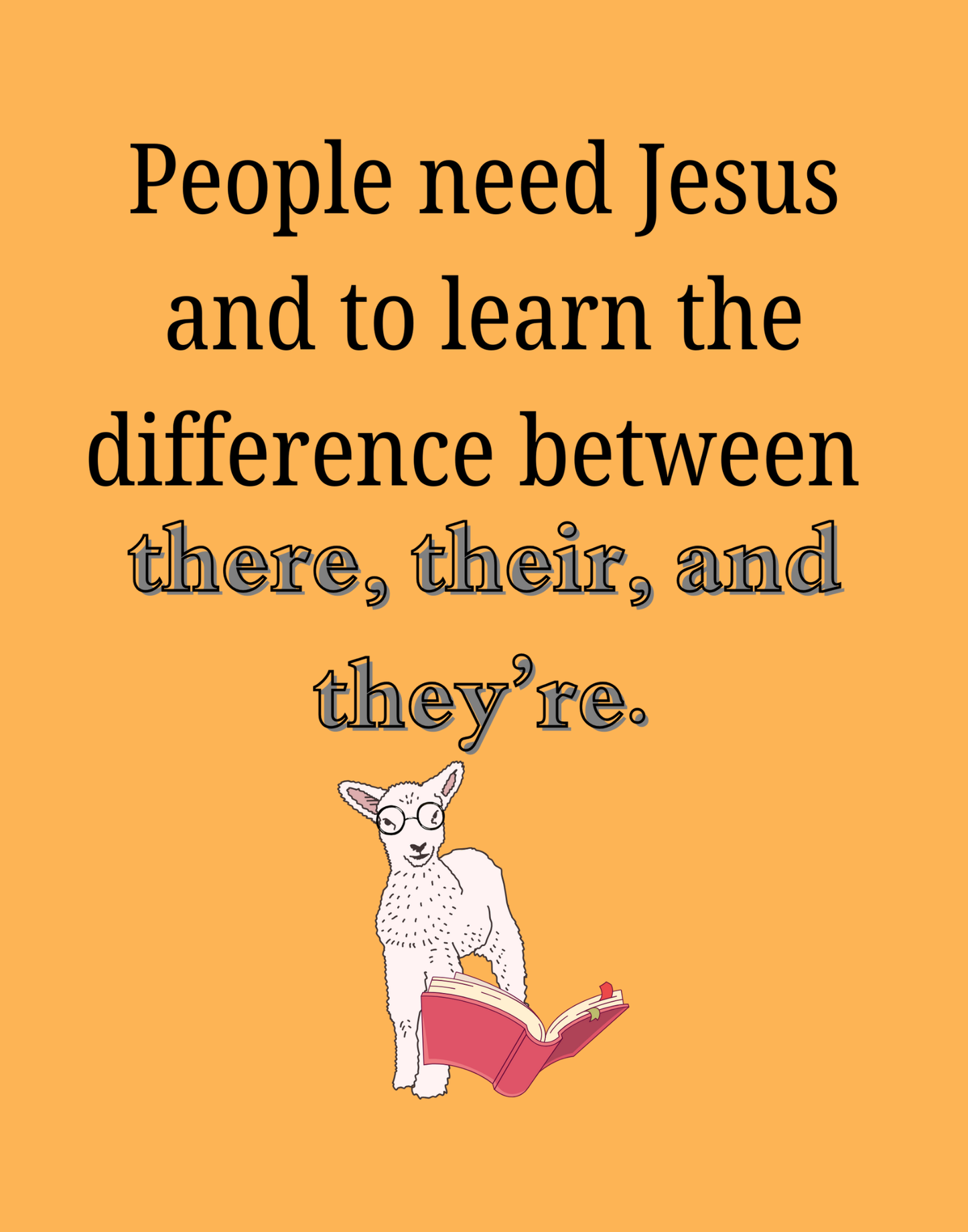 There, Their, They're T-Shirt