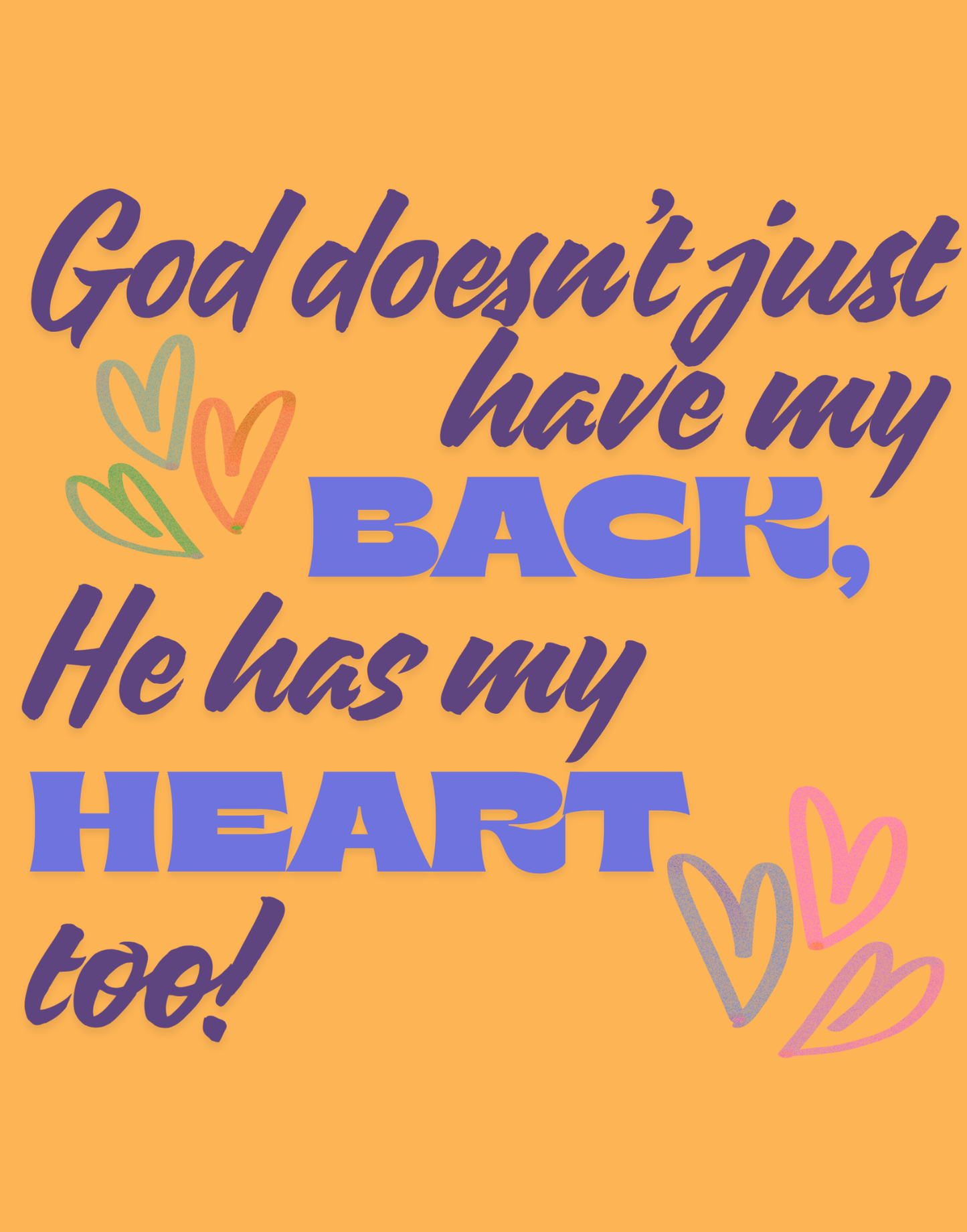 He Has My Back And Heart T-Shirt