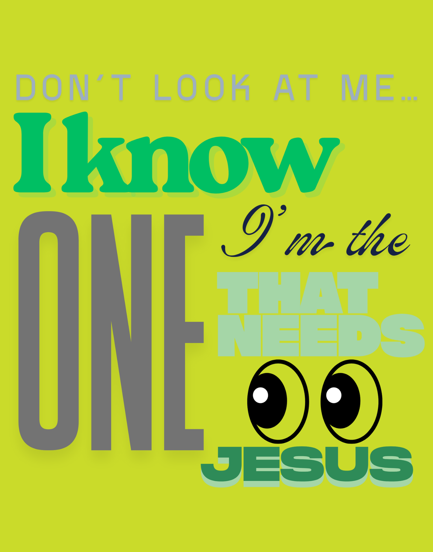 Don't Look At Me T-Shirt