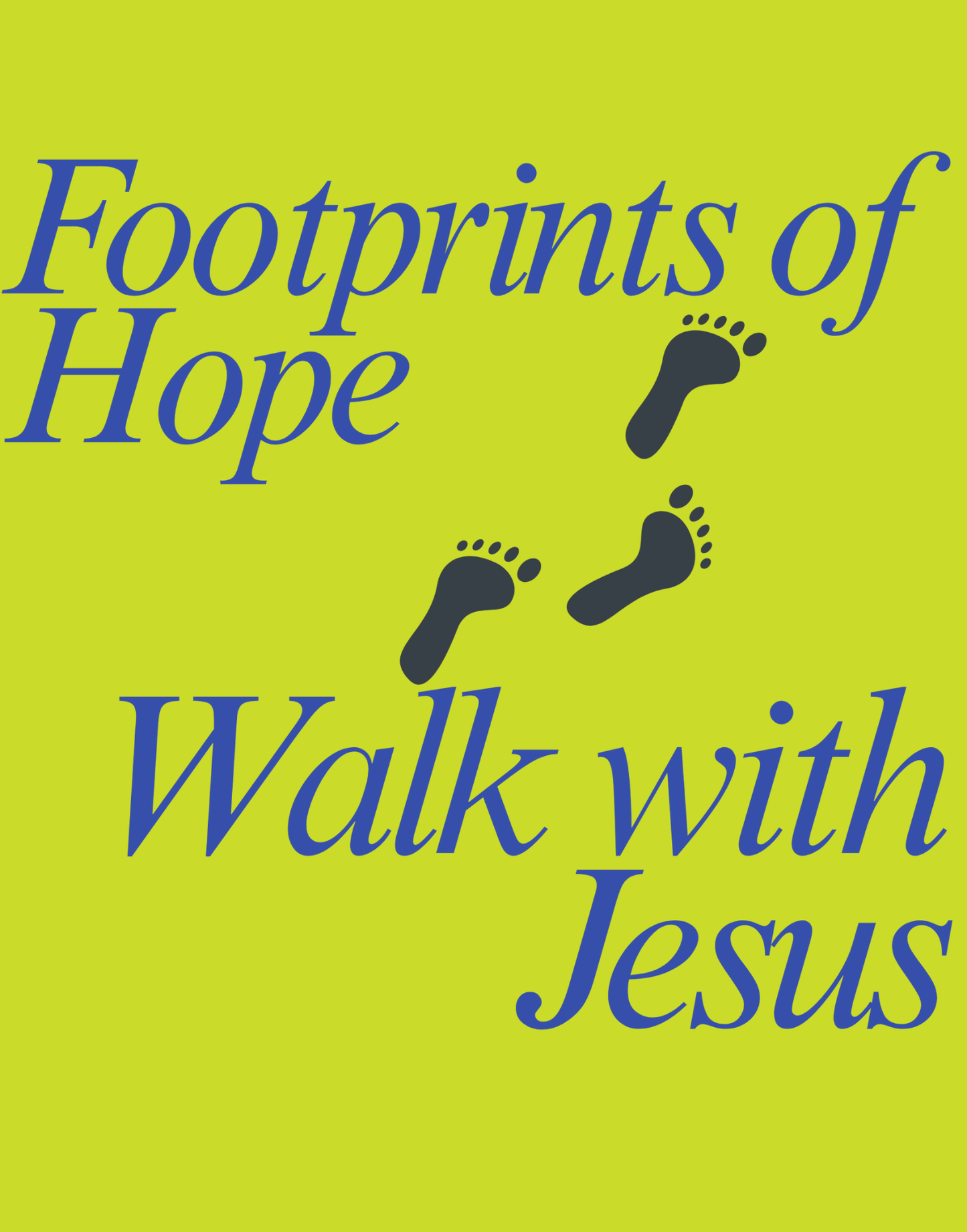 Footprints of Hope T-Shirt