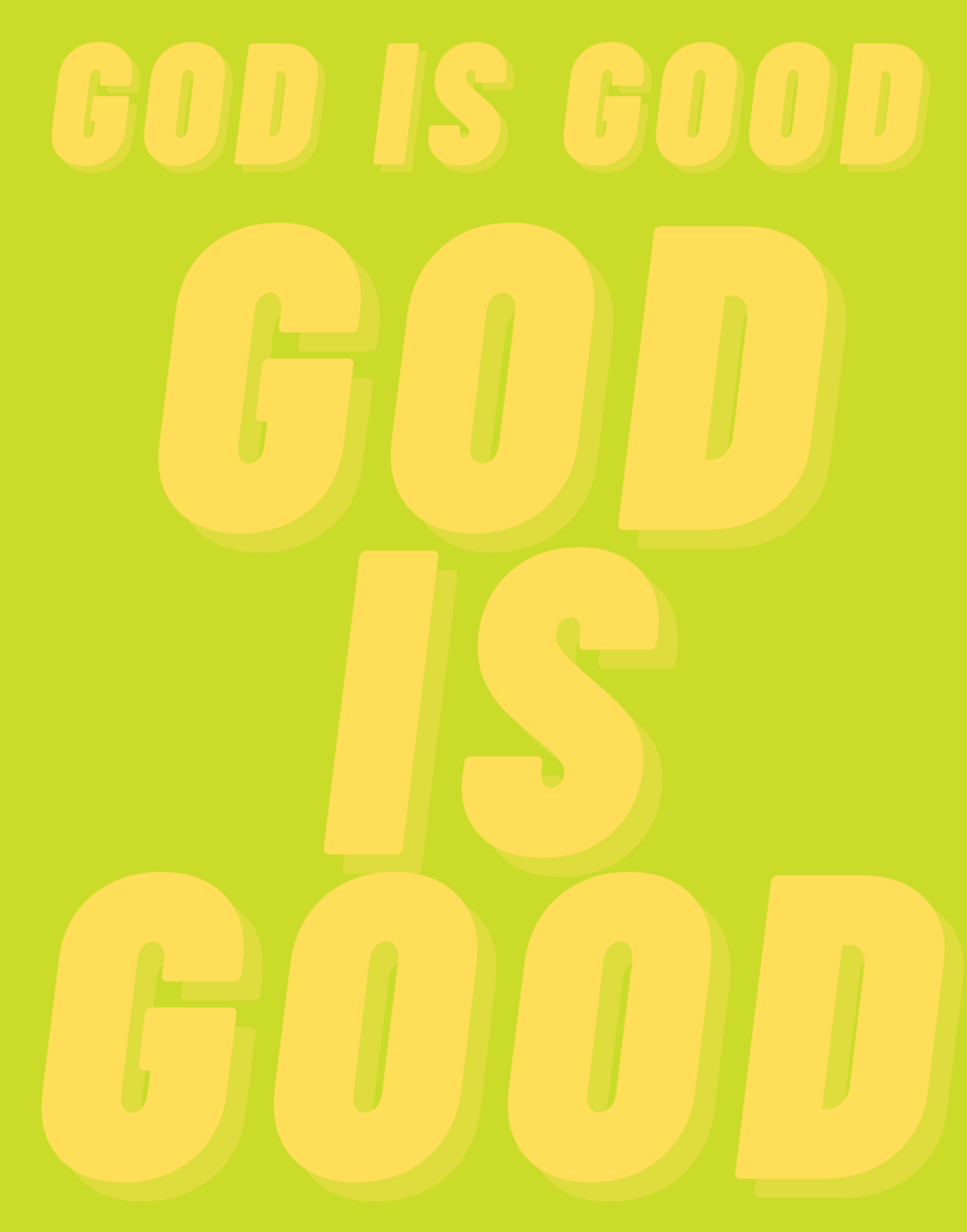 God Is Good II T-Shirt