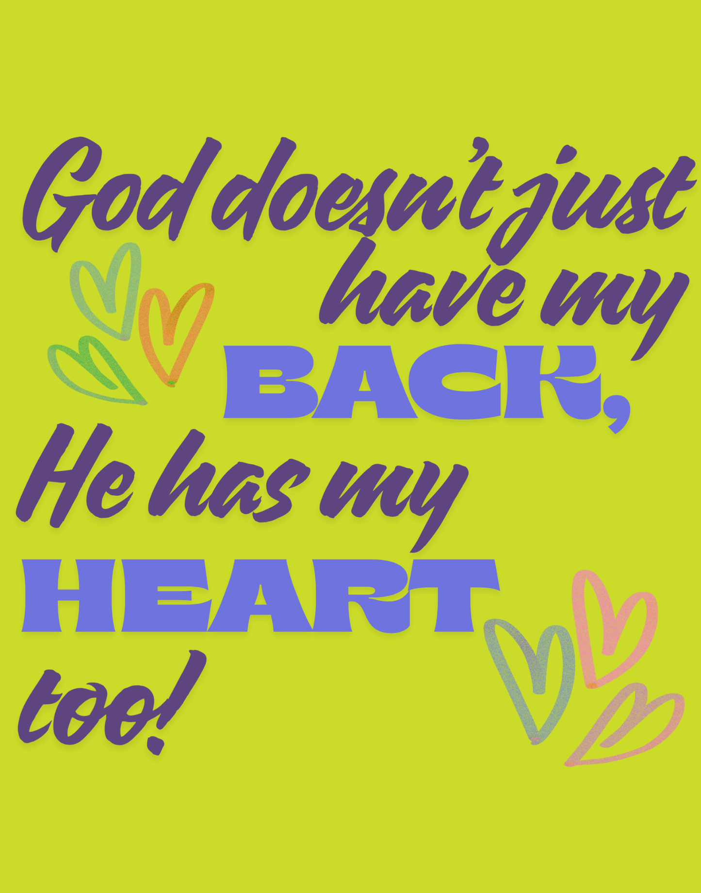 He Has My Back And Heart T-Shirt