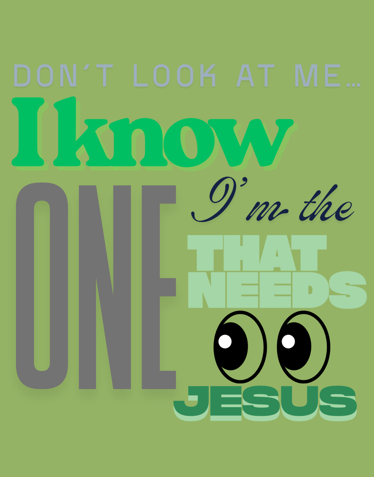 Don't Look At Me T-Shirt