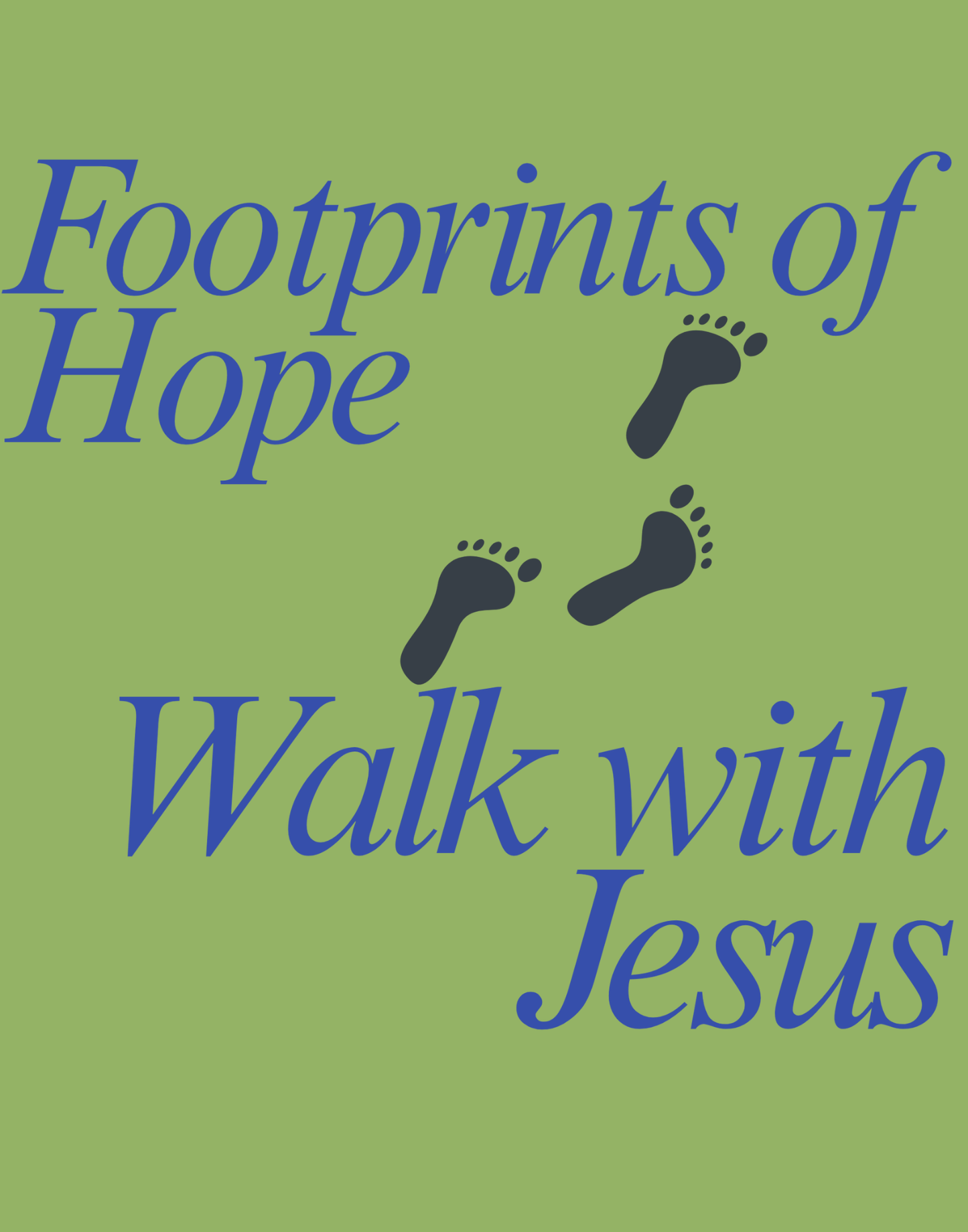 Footprints of Hope T-Shirt