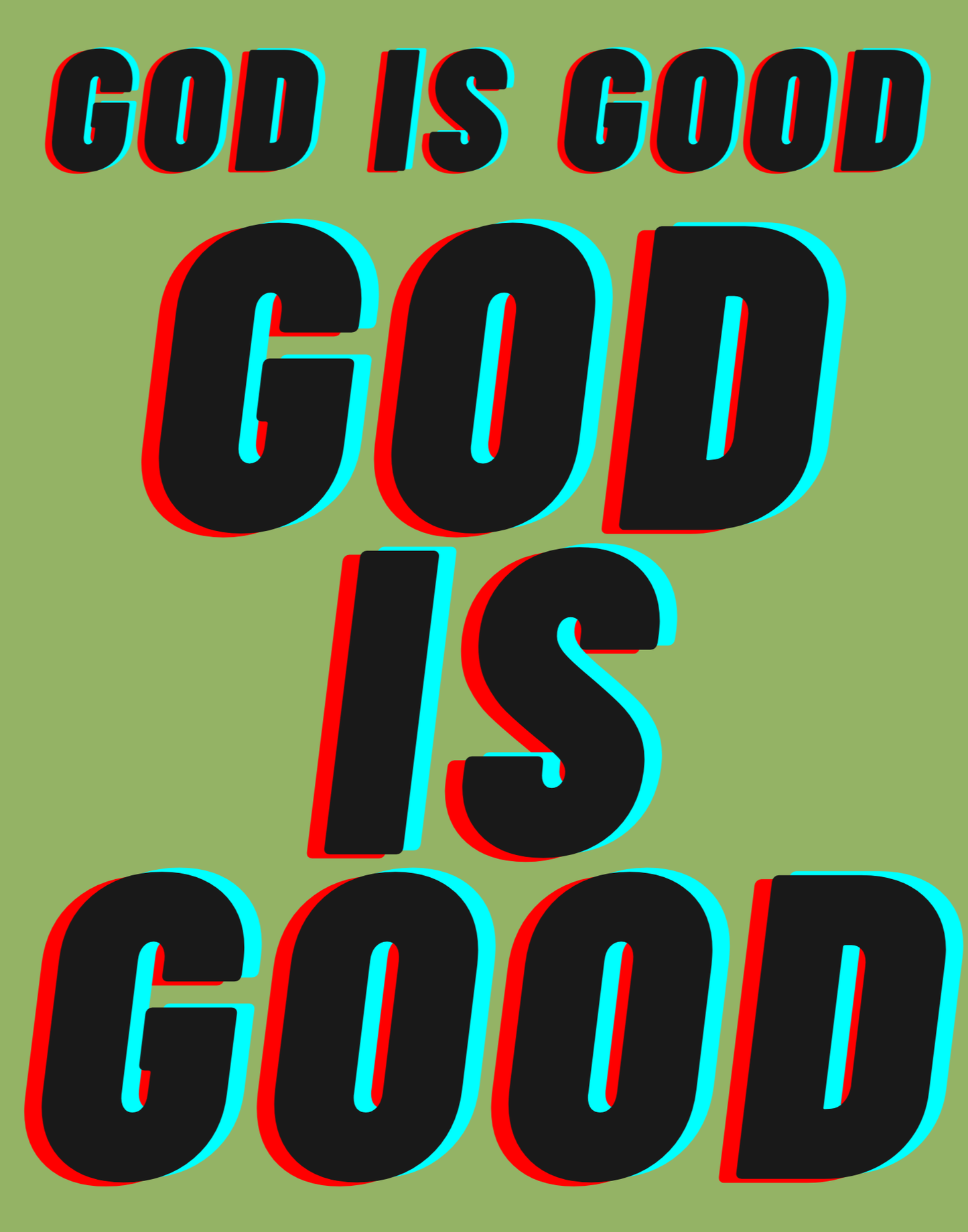 God Is Good I T-Shirt