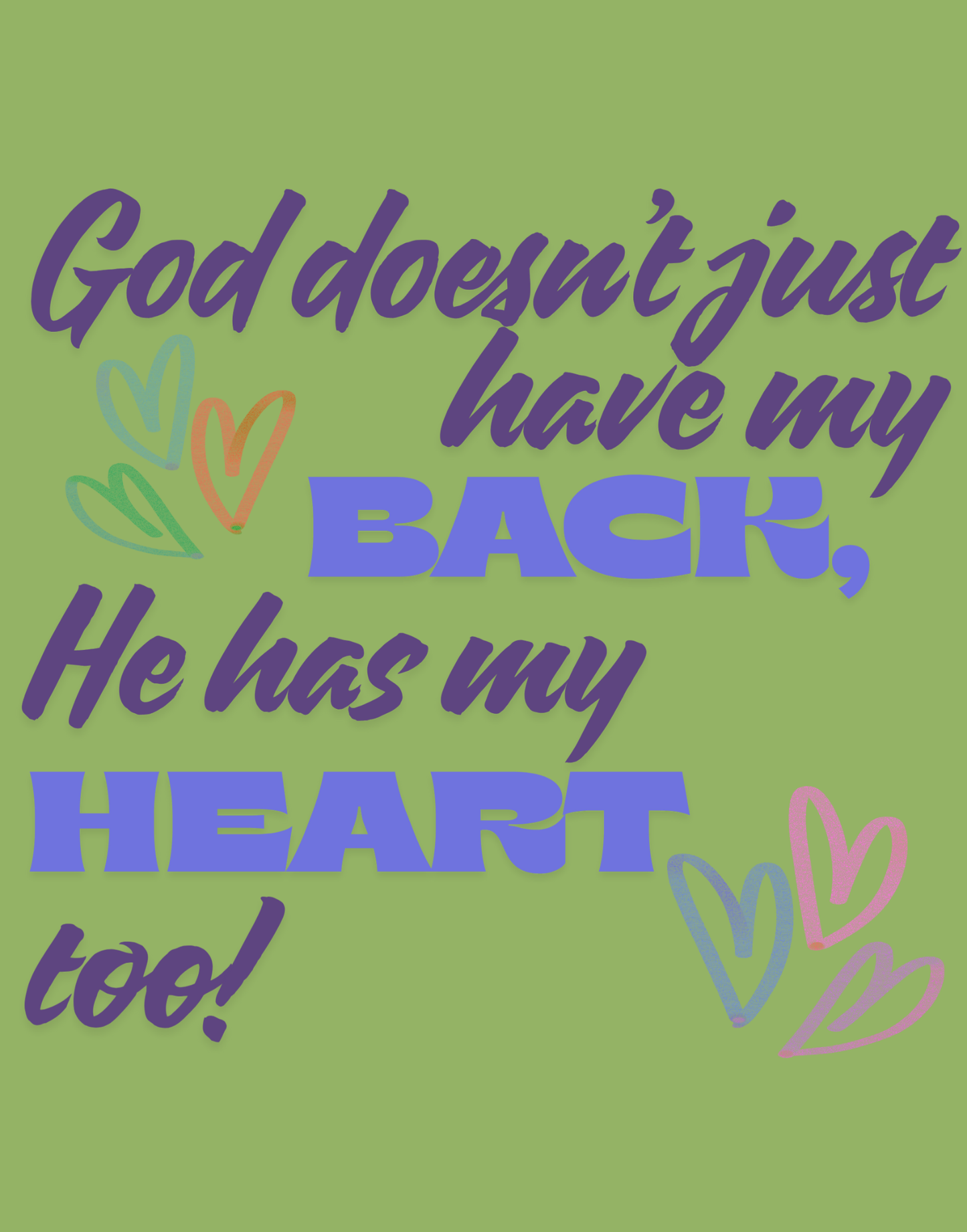 He Has My Back And Heart T-Shirt