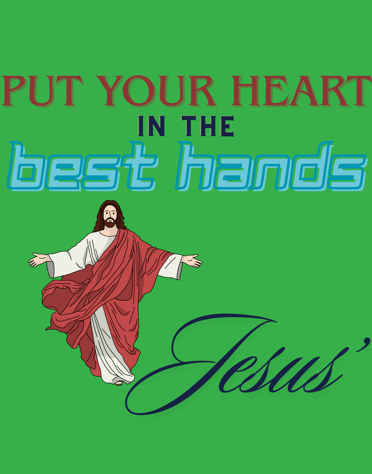 Put Your Heart In The Best Hands T-Shirt