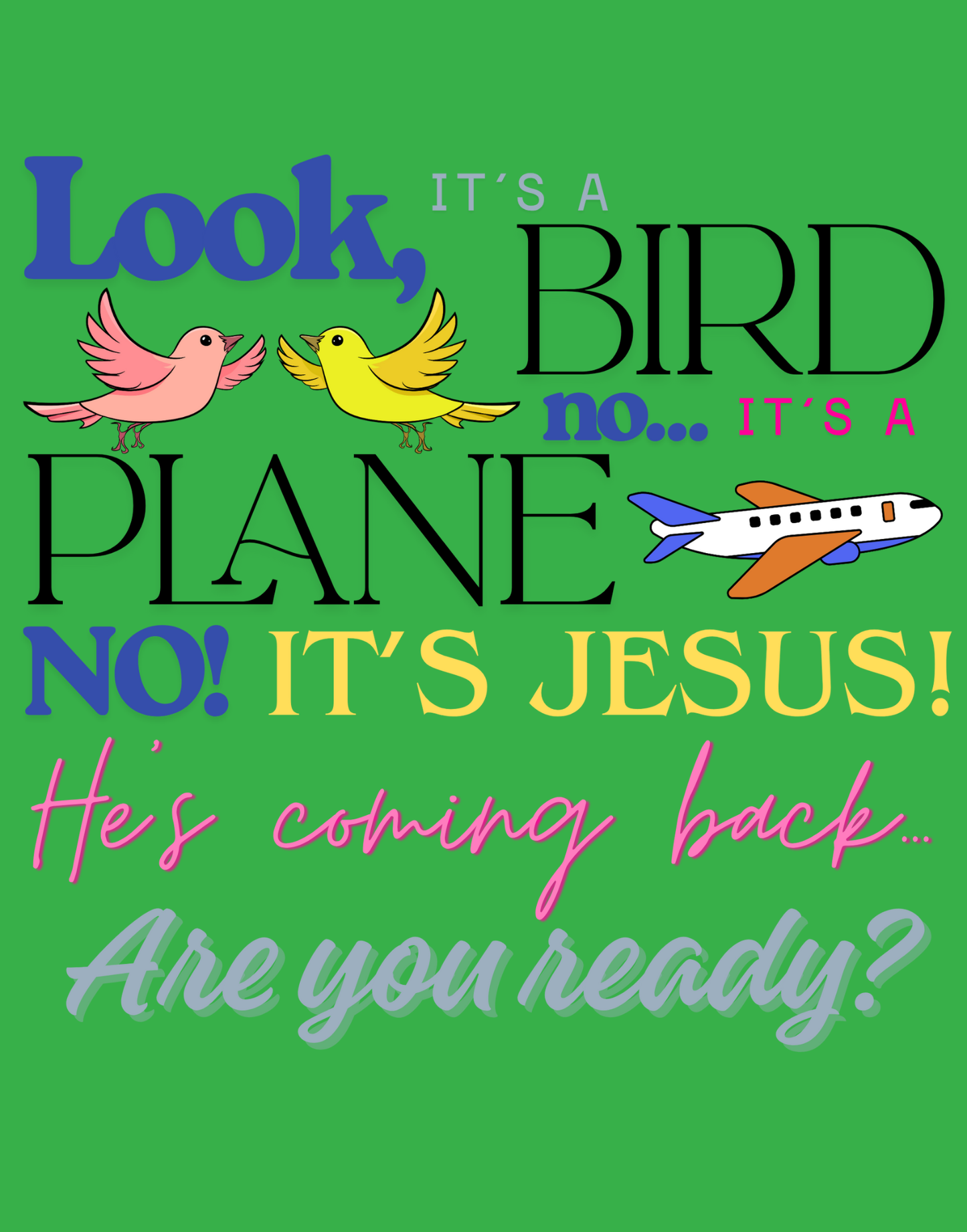 It's A Bird, It's A Plane T-Shirt