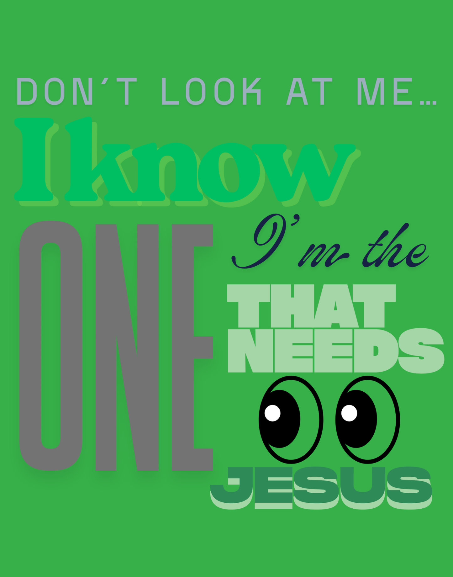 Don't Look At Me T-Shirt