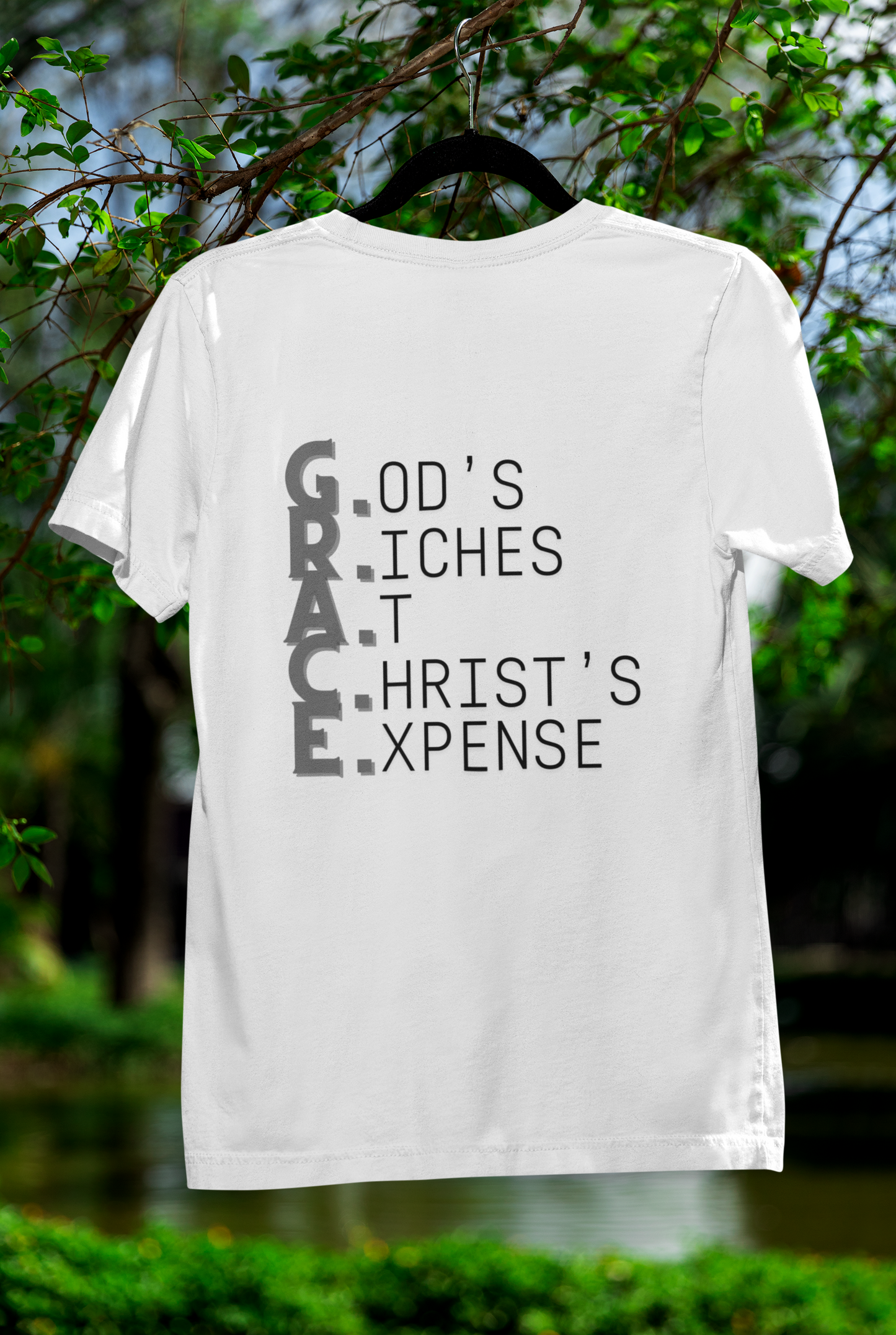 God's Riches At Christ's Expense T-Shirt