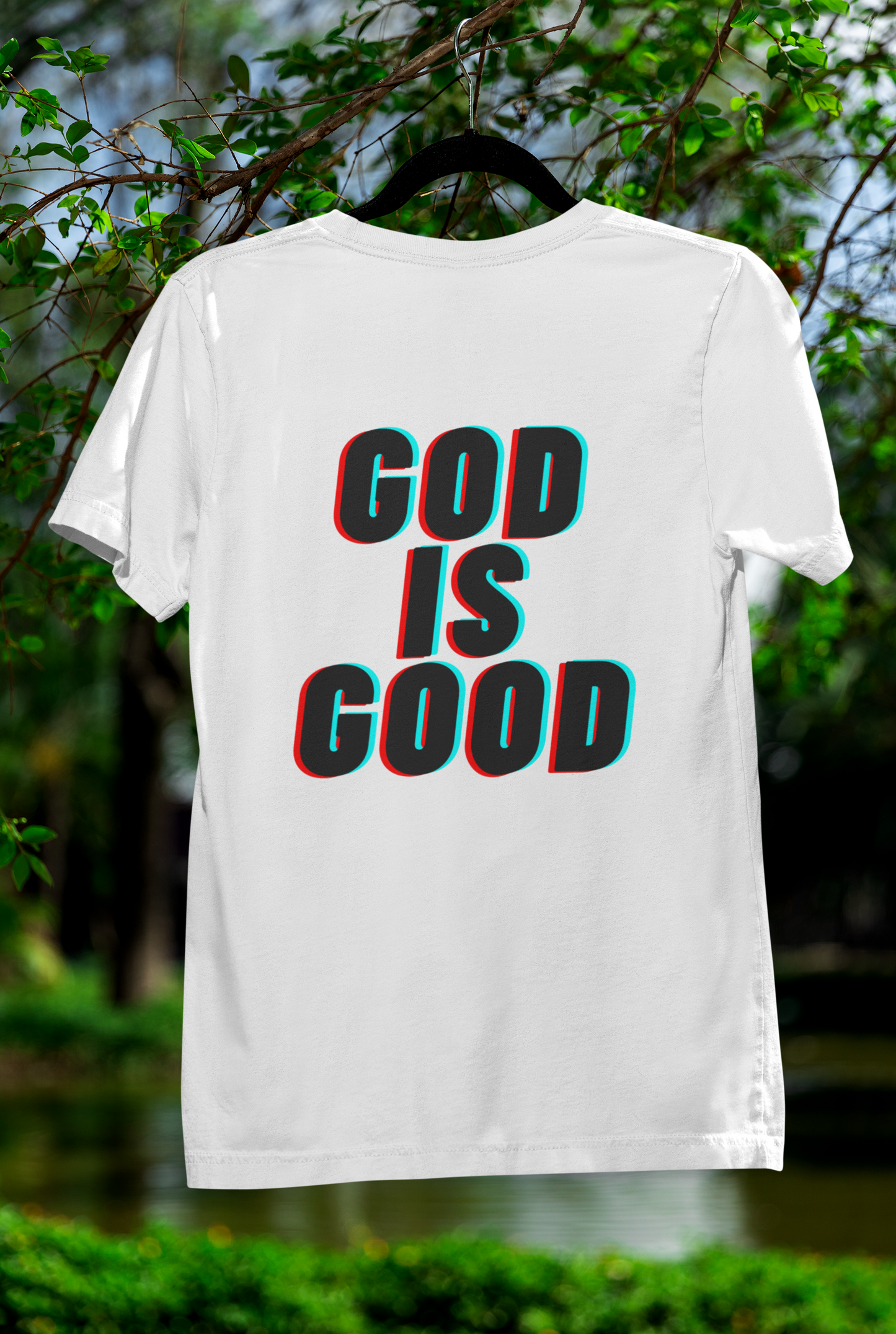 God Is Good I T-Shirt