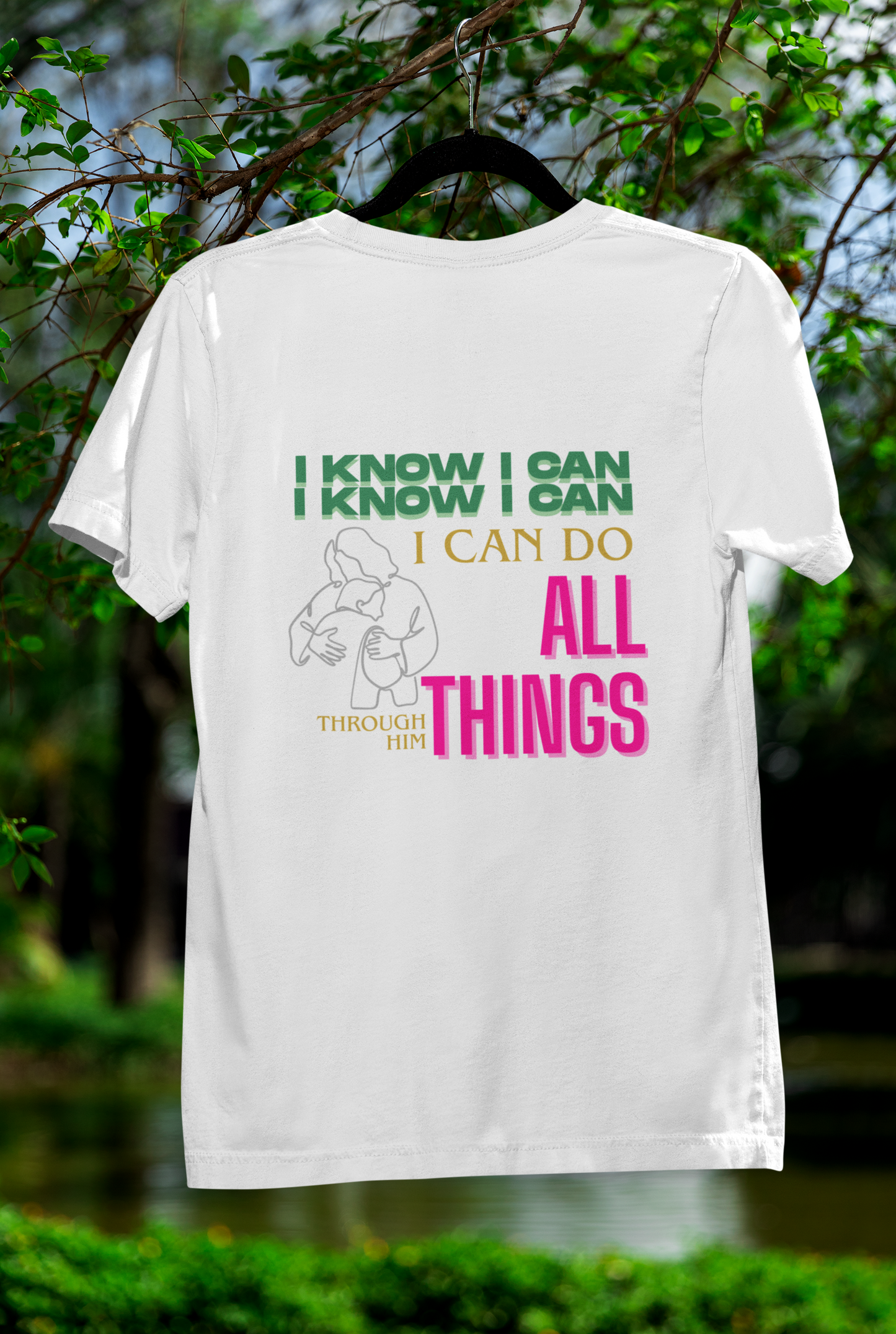 I Know I Can Do All Things T-Shirt