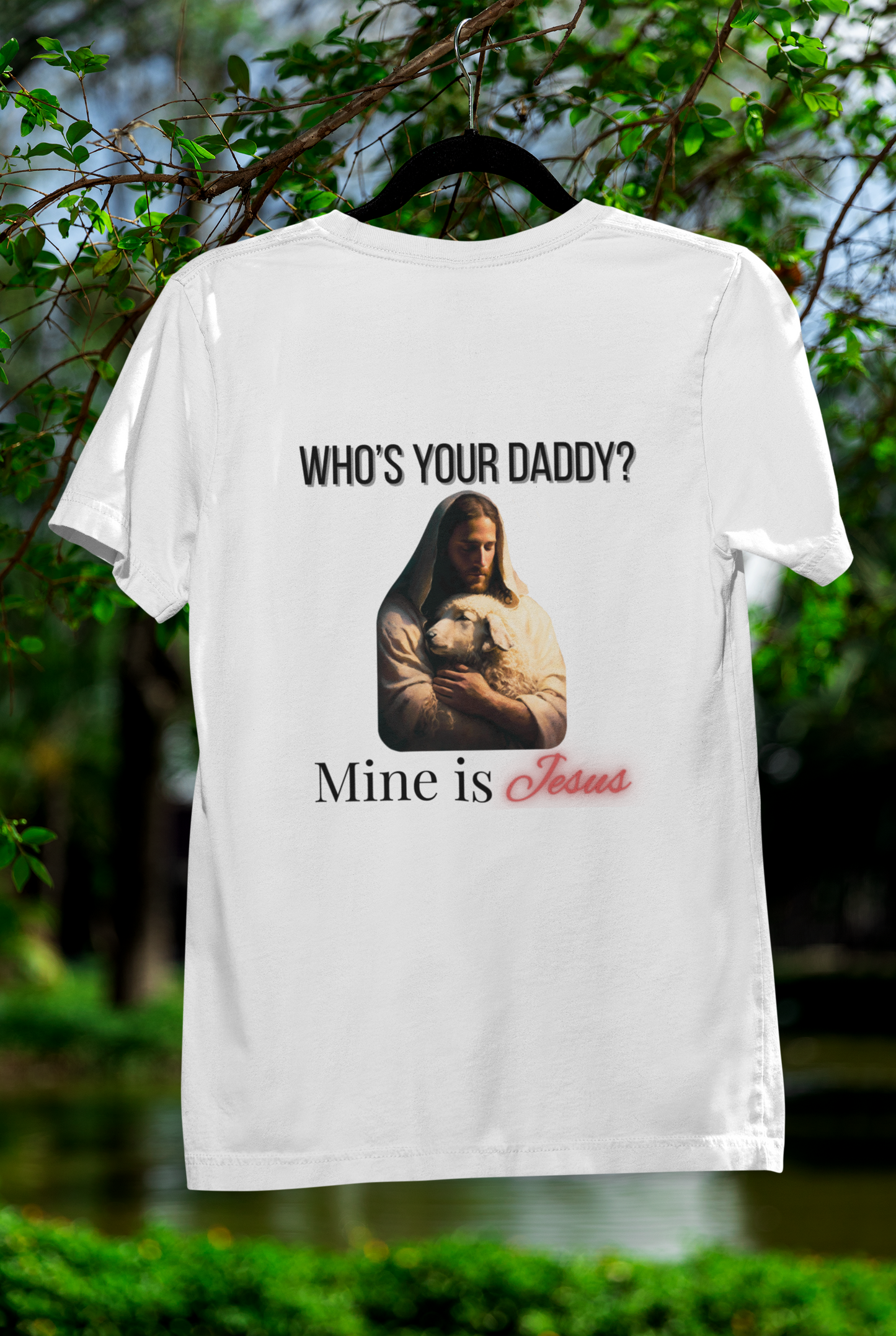 Who's Your Daddy T-Shirt
