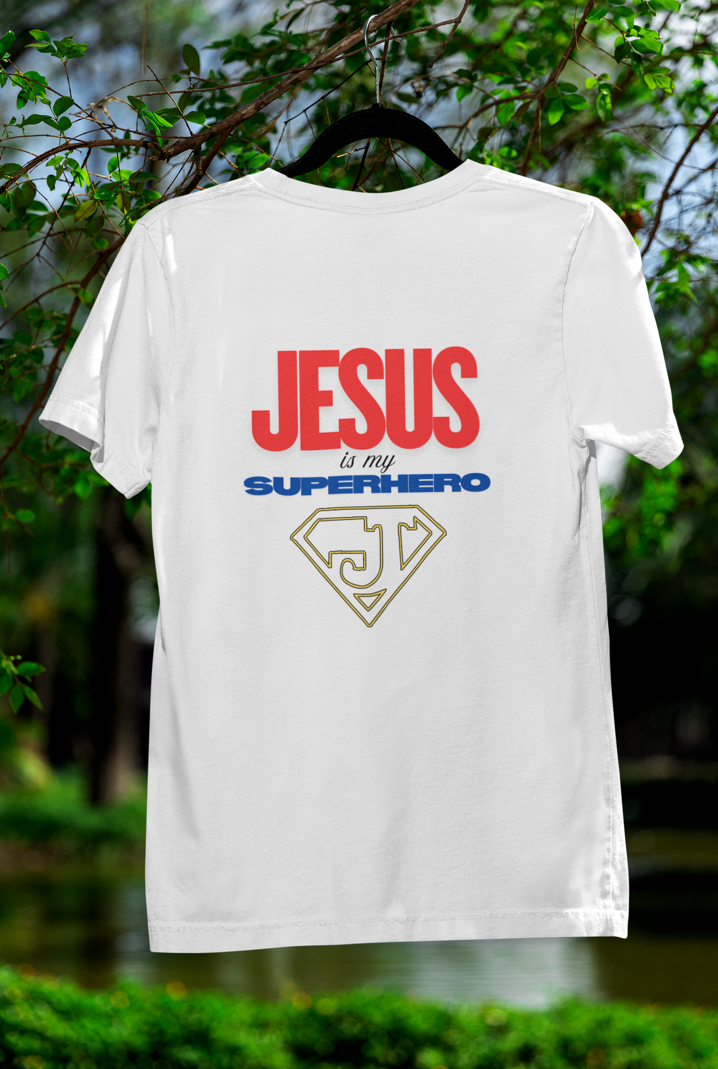Jesus Is My Superhero T-Shirt